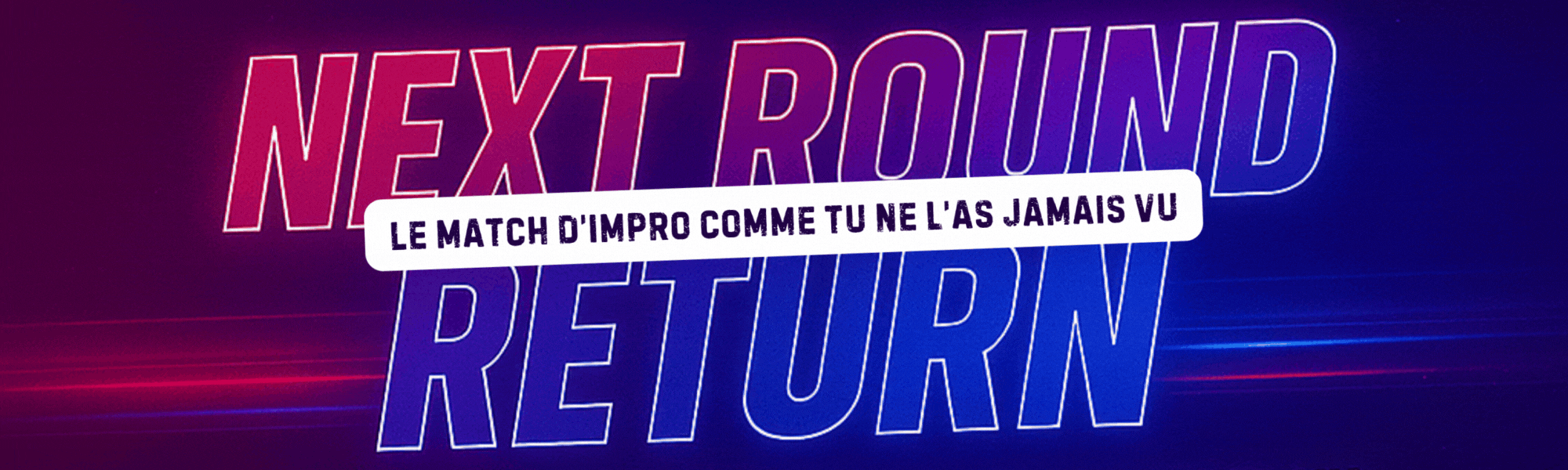 NEXT ROUND RETURN.gif
