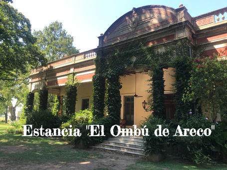 Estancia "El Ombú de Areco"