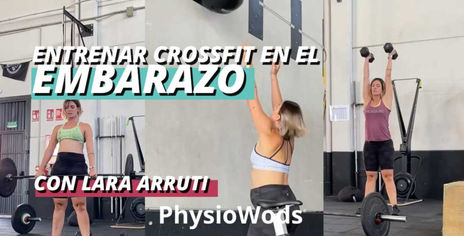 CrossFit y embarazo - Conversación con Lara Arruti