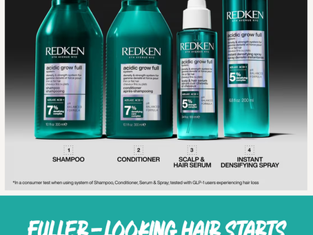 Hair Support for GLP-1 Users: Discover the Redken Acidic Grow Full System for Thicker, Healthier Hair