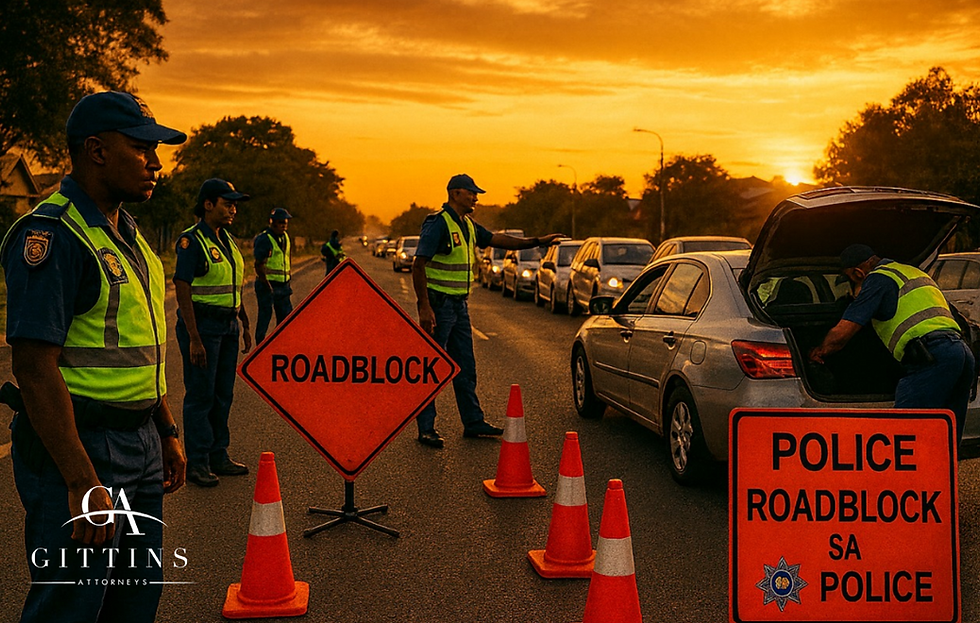 KNOW YOUR RIGHTS AT A ROADBLOCK: WHAT EVERY DRIVER IN SOUTH AFRICA SHOULD UNDERSTAND