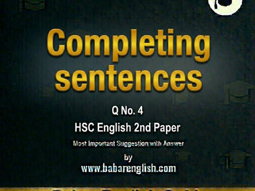 Completing Sentences (Eng 2nd Q.4 ) Suggestion for HSC 2027 / Completing Sentences Practice for HSC 2027
