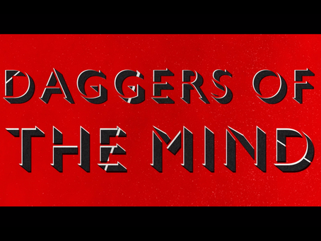 Daggers of the Mind 