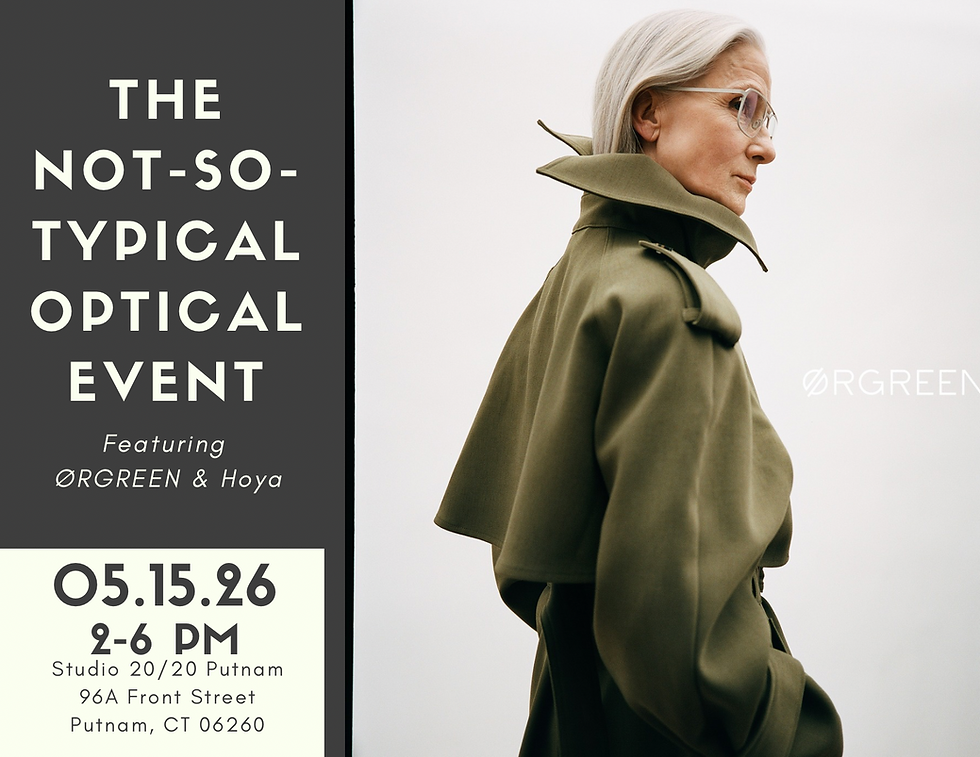 The Not-So-Typical Optical Event 5/15/26 from 2pm-6pm