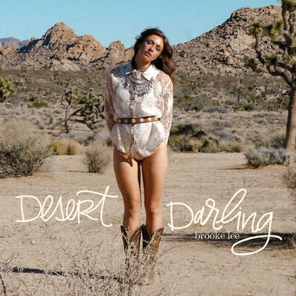 Brooke Lee: The Season of Becoming — Desert Darling