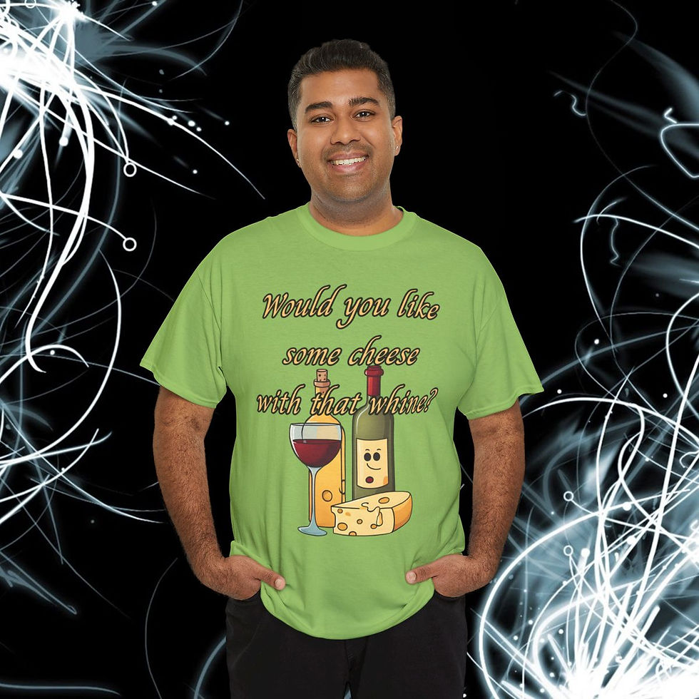 Thumbnail: Would you like some cheese with that whine? Unisex Heavy Cotton Tee