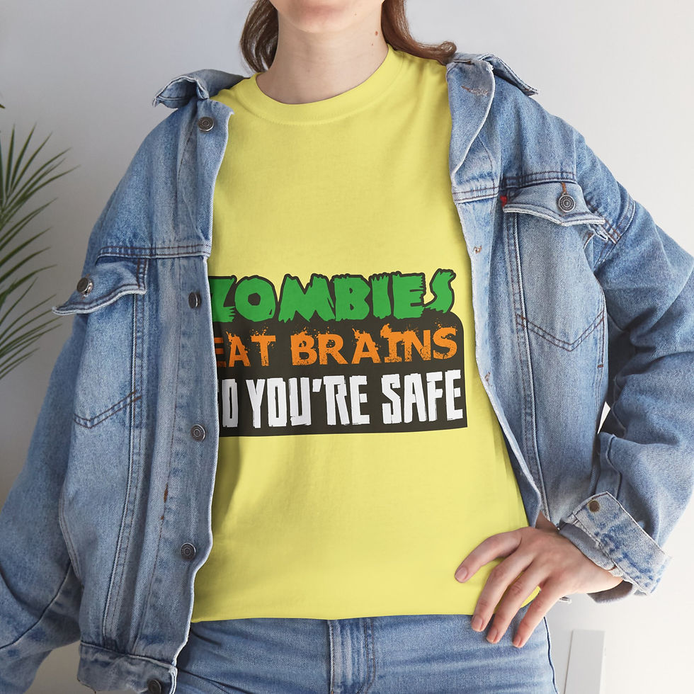 Thumbnail: Zombies eat brains so you're safe Unisex Heavy Cotton Tee