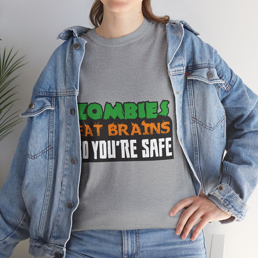 Thumbnail: Zombies eat brains so you're safe Unisex Heavy Cotton Tee