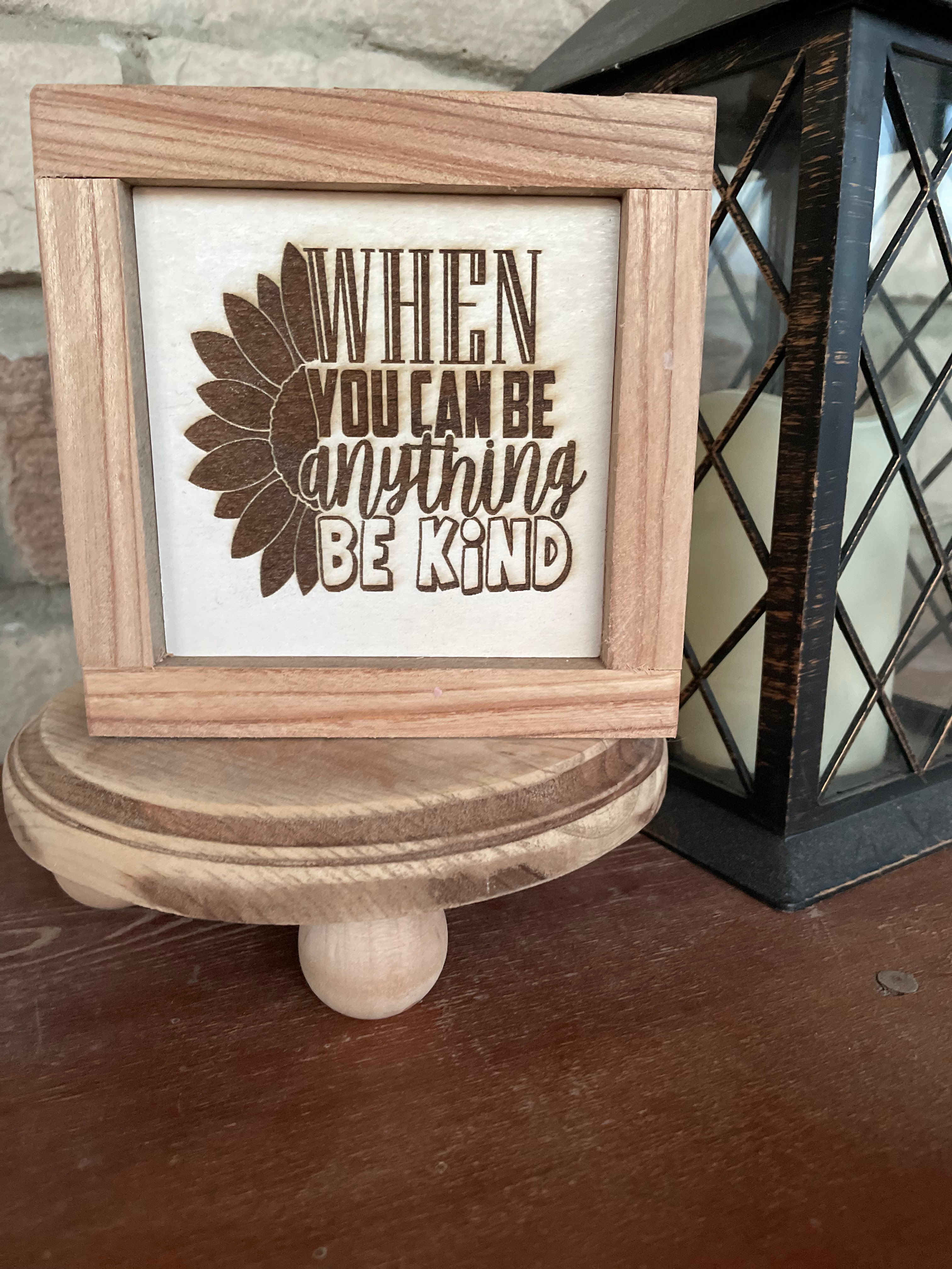 Laser Engraved Kindness Sign