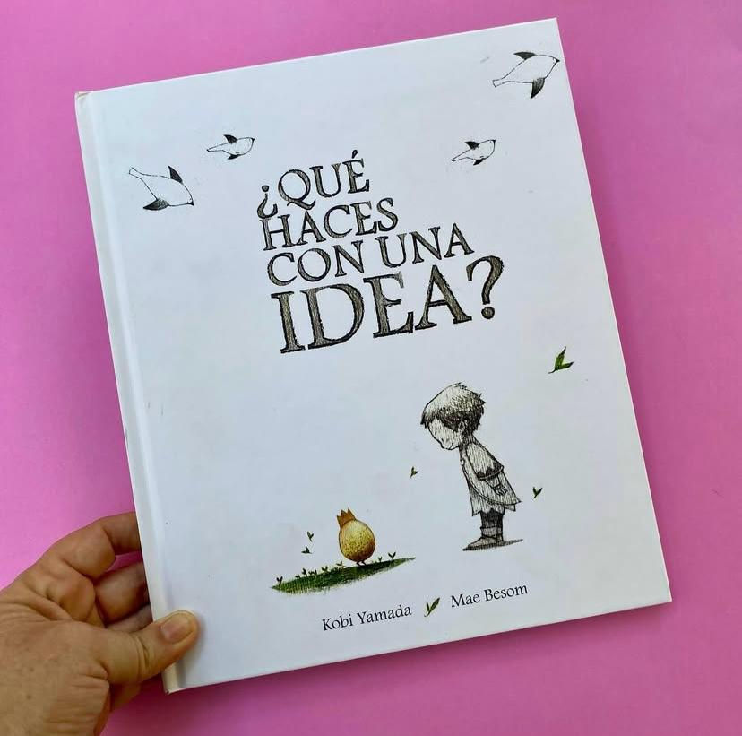 ¿Qué haces con una idea?