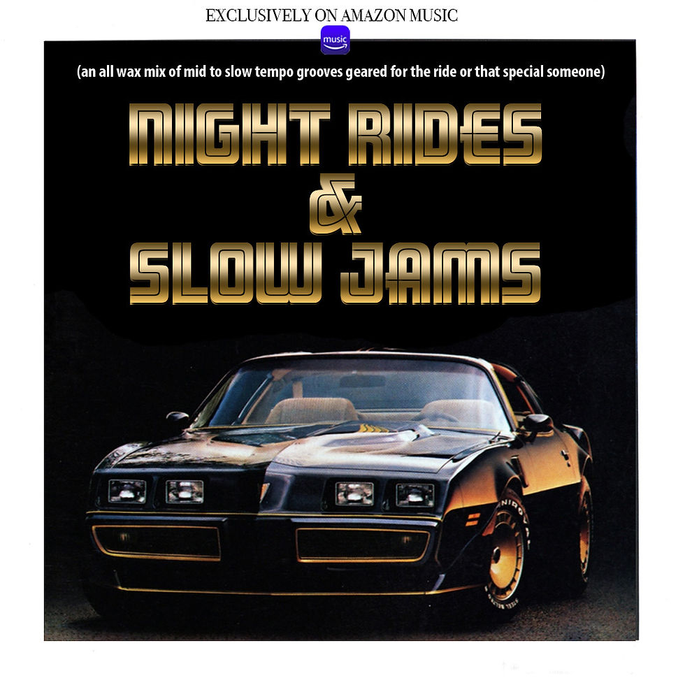 Night Rides & Slow Jams