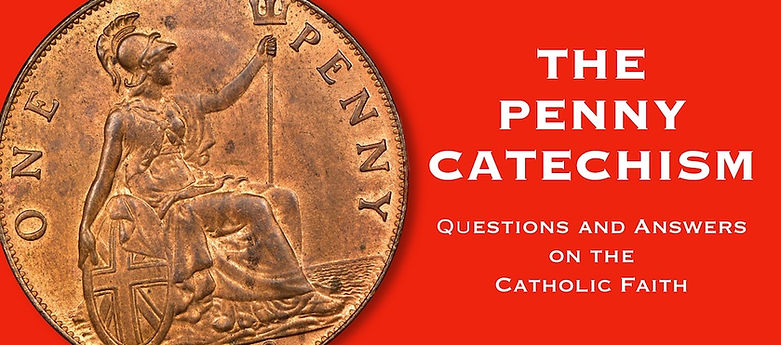 The Penny Catechism.jpg