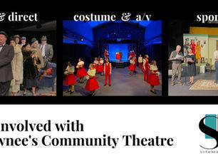 Get Involved at Shawnee's Community Theatre