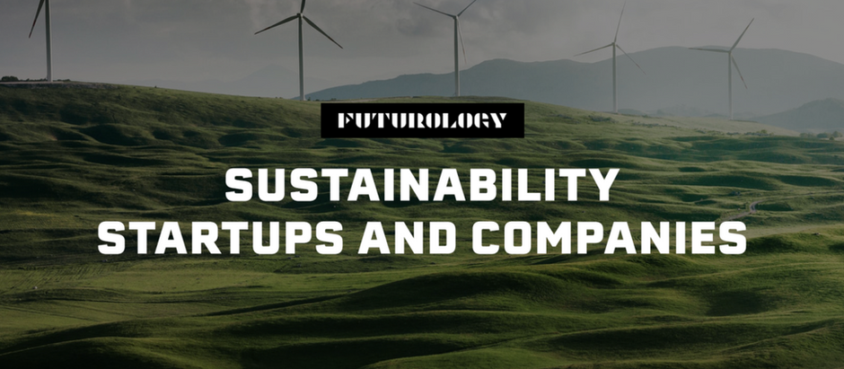 23 Most Innovative Mexico Based Sustainability Companies & Startups by Futurology.