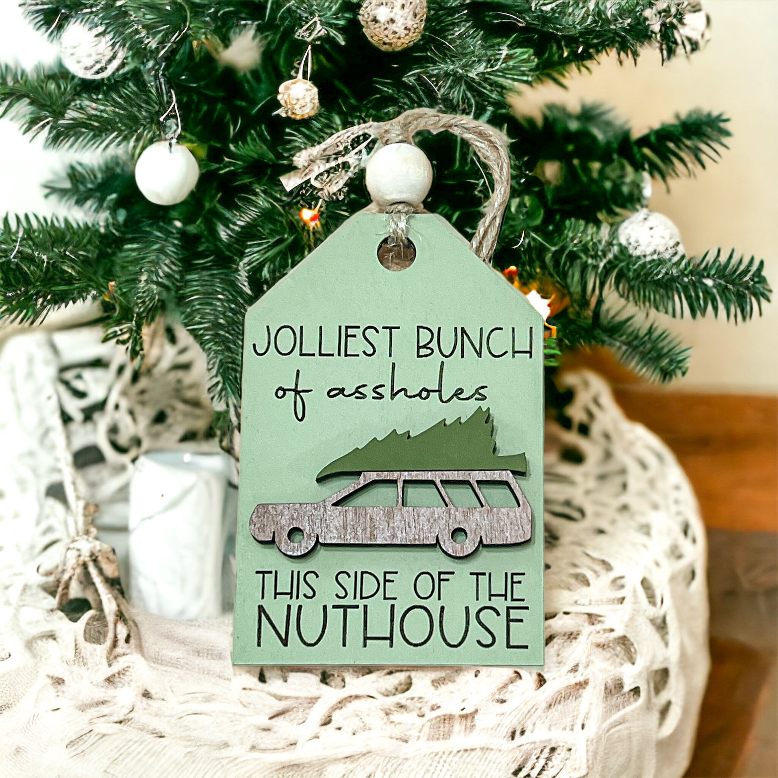 Jolliest Assholes Ornament