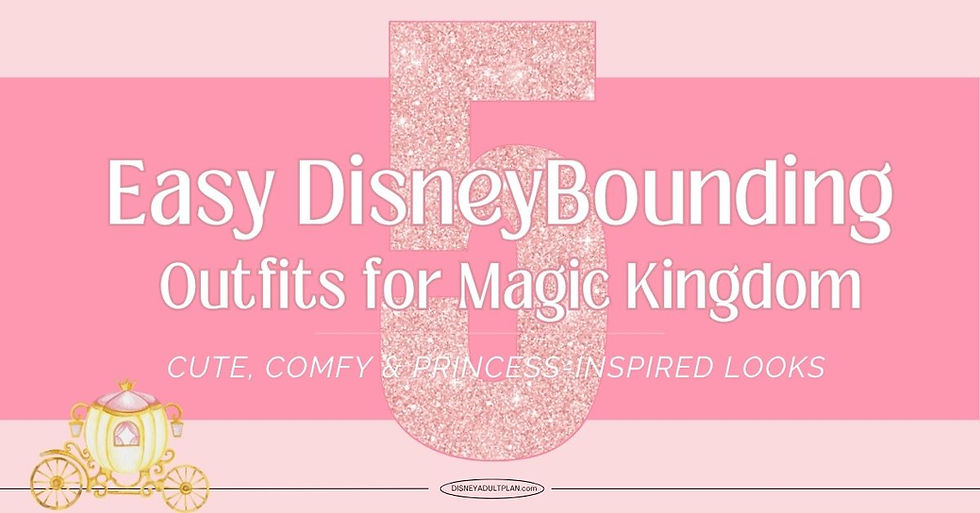 Pink glitter background with large glittery "5," text: Easy DisneyBounding Outfits for Magic Kingdom. Cute, comfy, princess-inspired looks.