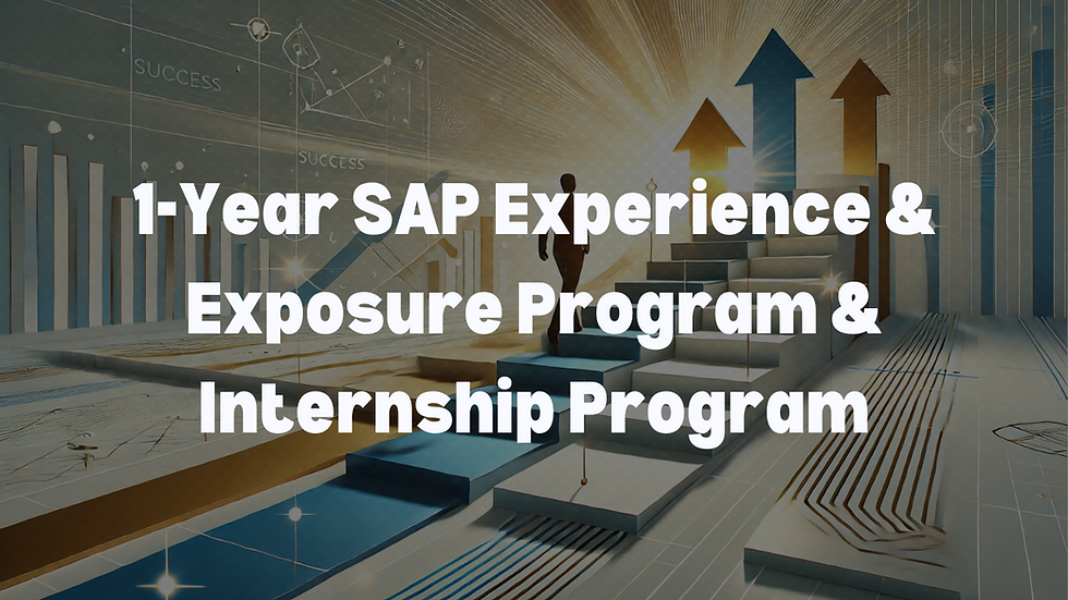 SAP Gurukul (1 year experience exposure & training program) - Your Pathway to a Successful SAP Career
