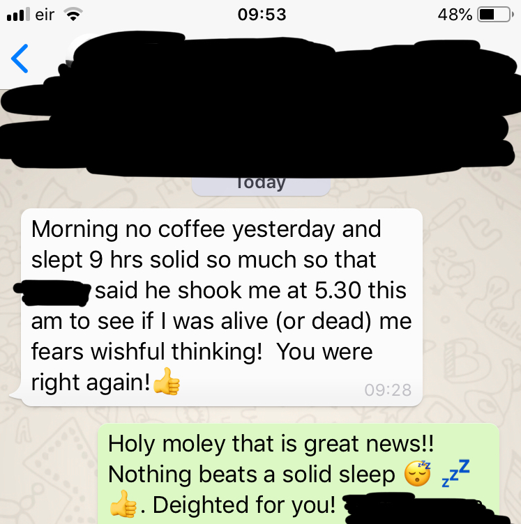 screenshot of a WhatsApp message reporting improved sleep after reducing caffeine consumption