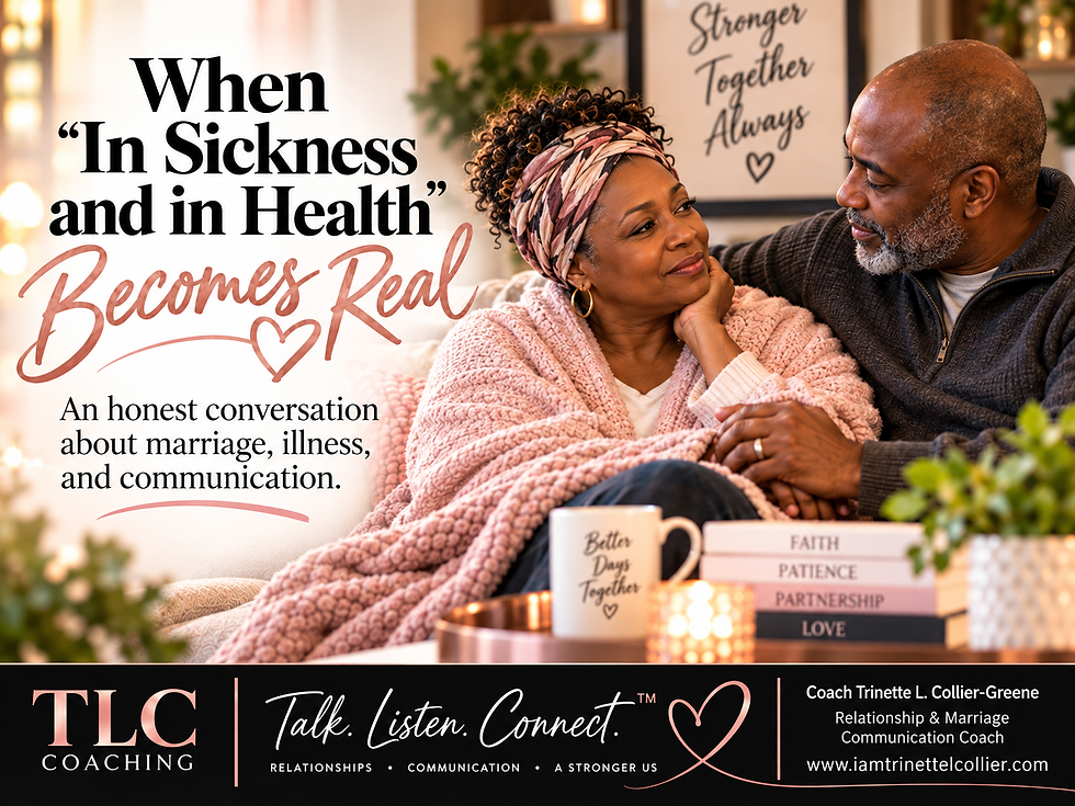 When “In Sickness and in Health” Becomes Real