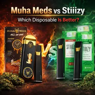 Muha Meds vs Stiiizy: Which Disposable Is Actually Better?