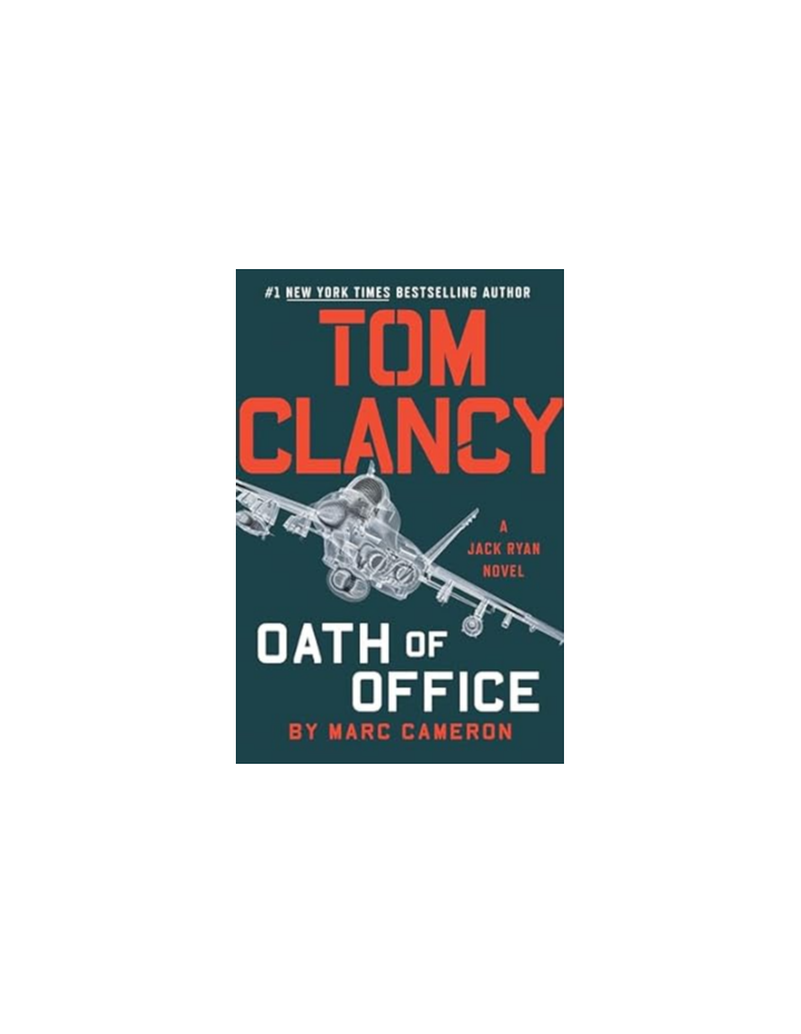 Tom Clancy Oath of Office by Marc Cameron