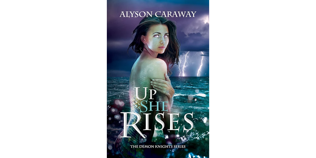 Up She Rises by Alyson Caraway