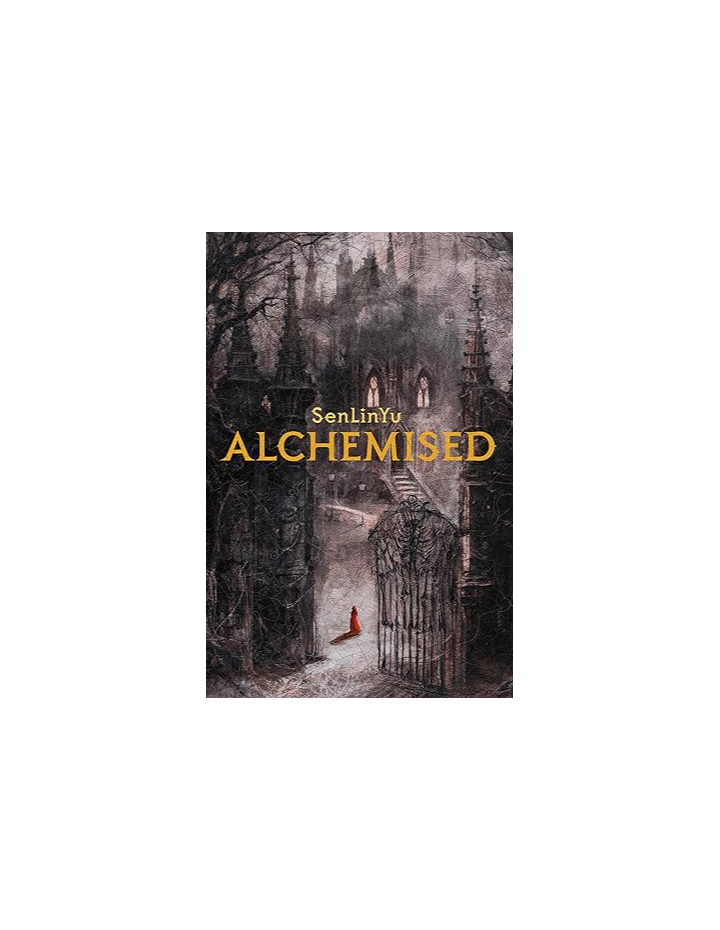 Alchemised by Sen Lin Yu