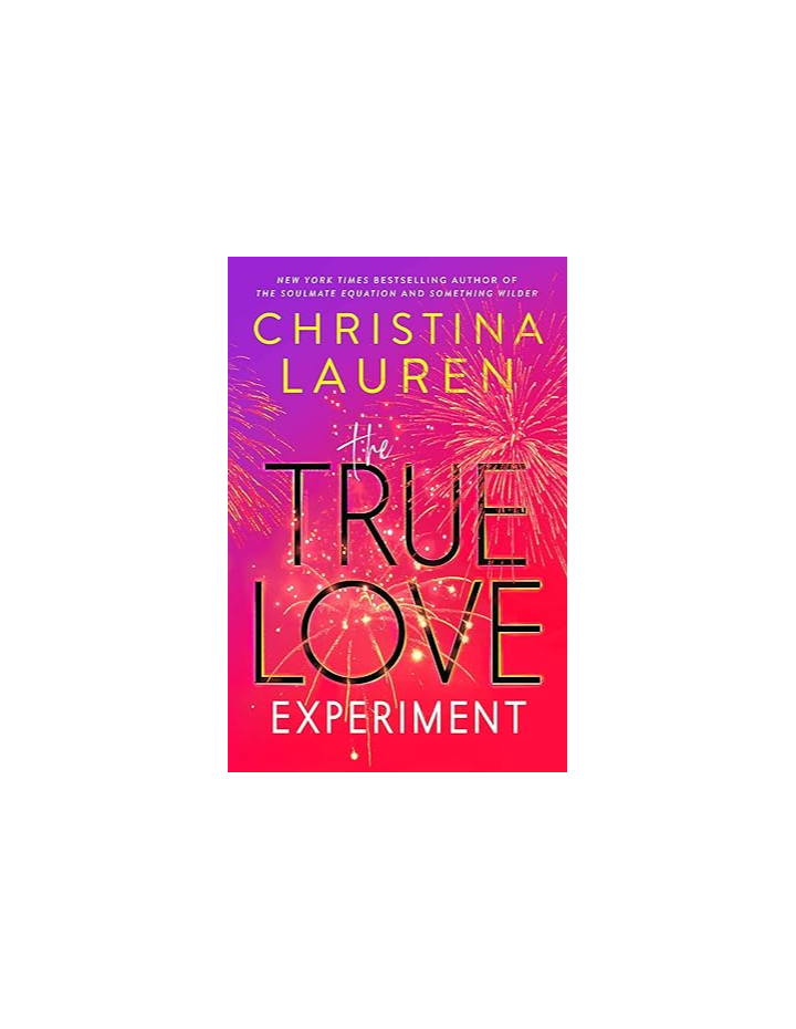 True Love Experiment by Christina Lauren