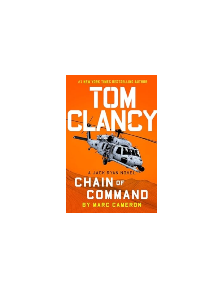 Tom Clancy Chain of Command by Marc Cameron