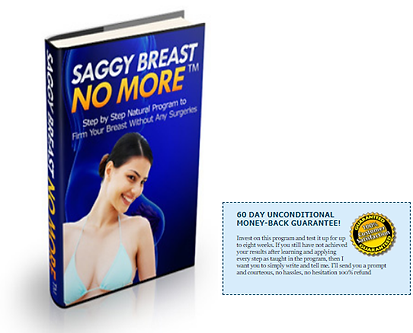 Saggy Breast No More