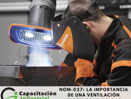 Ventilación en soldadura: la clave para cumplir con la NOM-027-STPS