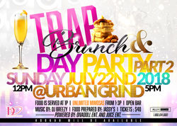 Trap Brunch and Day Party