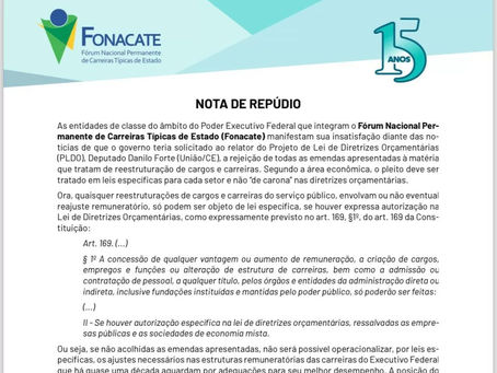 Fonacate repudia notícias de rejeição à reestruturação de cargos e carreiras.