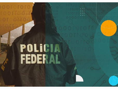 PF deflagra a 22ª fase da Operação Lesa Pátria