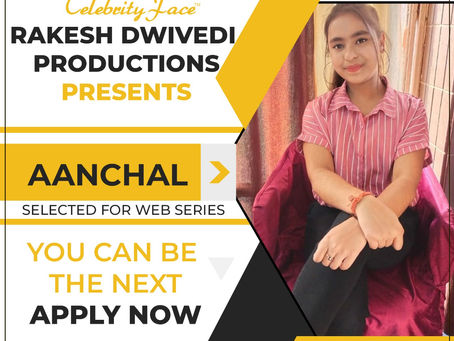 Aanchal is Selected for the Celebrity Face Short Video Shoot.
