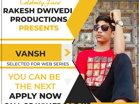 Vansh is Selected for the Celebrity Face Short Video Shoot.