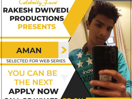 Aman is Selected for the Celebrity Face Short Video Shoot.