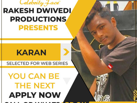 Karan is Selected for the Celebrity Face Short Video Shoot.