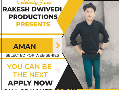 Aman is Selected for the Celebrity Face Short Video Shoot.