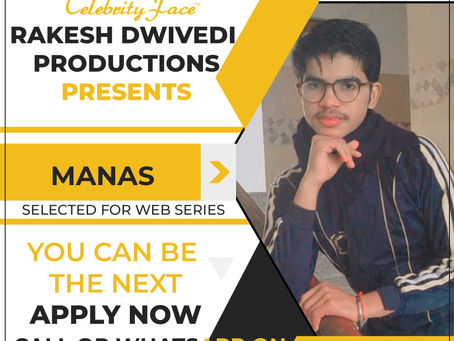 Manas is Selected for the Celebrity Face Short Video Shoot.