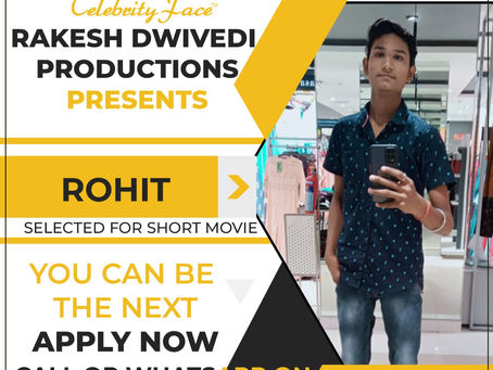 Rohit is Selected for the Celebrity Face Short Video Shoot.