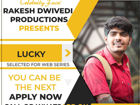 Lucky is Selected for the Celebrity Face Short Video Shoot.