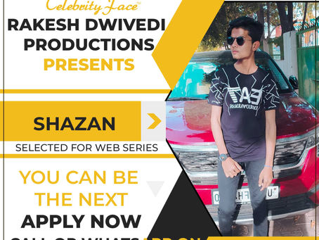 Shazan is Selected for the Celebrity Face Short Video Shoot.