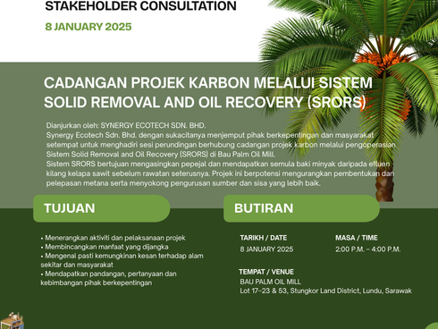 JEMPUTAN KE SESI PERUNDINGAN PIHAK BERKEPENTINGAN TEMPATAN BAGI CADANGAN PROJEK KARBON MELALUI SISTEM SOLID REMOVAL AND OIL RECOVERY (SRORS)
