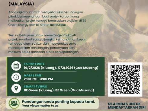 JEMPUTAN KE SESI PERUNDINGAN PIHAK BERKEPENTINGAN TEMPATAN BAGI CADANGAN PROJEK KARBON – BE GREEN RESOURCES WASTE-TO-FUEL PRODUCTION GROUP PROJECT (MALAYSIA) (PROJECT ID 6065)