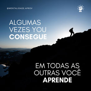 O Sucesso está no Aprendizado