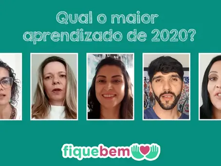 Qual o maior aprendizado de 2020?