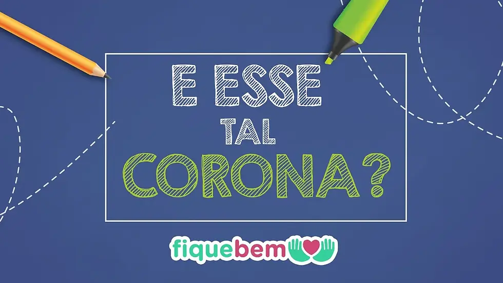 E esse tal corona?