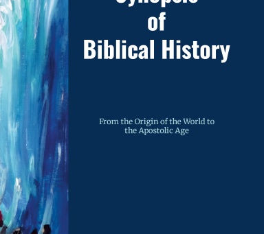 Lampe's "Synopsis of Biblical History"