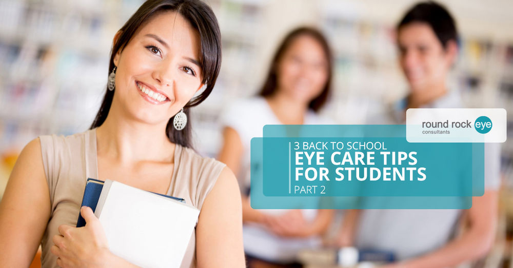 Eye Doctor Round Rock 5 Back to School Eye Care Tips for Students, Pa